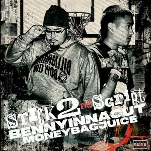 Stick2TheScript (feat. Moneybagjuice) (Explicit)