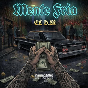 MENTE FRIA (Explicit)