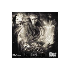 Hell On Earth (Explicit)