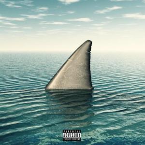 You Are Not A Shark (Explicit)