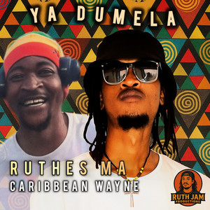 Ya Dumela (feat. Caribbean Wayne) (Bolo Mix)