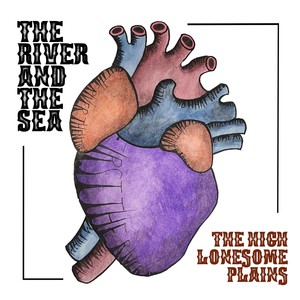 The River and the Sea (Explicit)