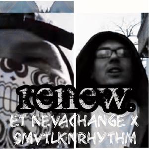 Renew (feat. SmvTlknRhythm) [Explicit]