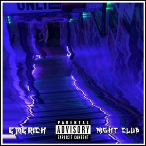 Night Club (Explicit)