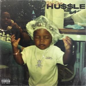Hustlin' (feat. Tayxsupreme & Churchill) (Explicit)