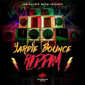 Yardie Bounce Riddim (Explicit)