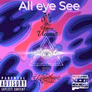 All eye see (feat. Mandime) [Explicit]