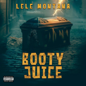 Booty Juice (Diss) [Explicit]