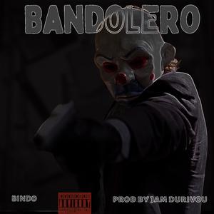 Bandolero (Explicit)