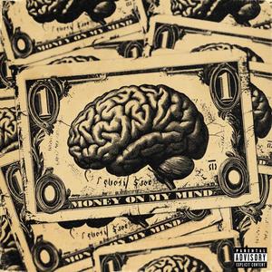 Money On My Mind (feat. BossBeatz) [Explicit]