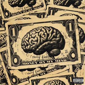 Money On My Mind (feat. BossBeatz) (Explicit)