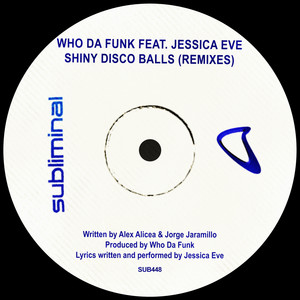 Shiny Disco Balls (Illyus & Barrientos Extended Refix)