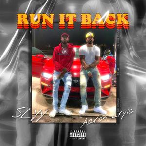 Run It Back (Explicit)