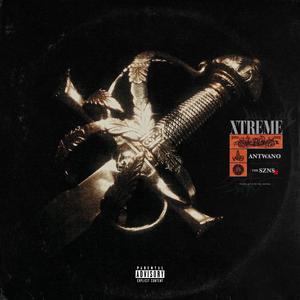 XTREME (feat. The Szns) (Explicit)