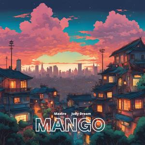 Mango (feat. Judy Dream)