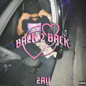 Back 2 Back (Explicit)