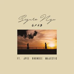 Siguro Nga(feat. Jpee, Rhondee & Majestic)