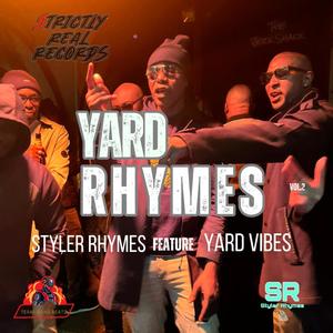 Yard Rhymes (feat. Yard Vibez) [Explicit]