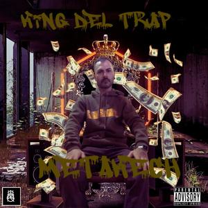 King del Trap (Explicit)