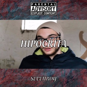 Hipocrita (Explicit)