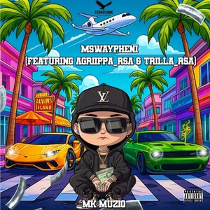 Mswaypheni (Explicit)