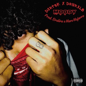 Moody (Explicit)