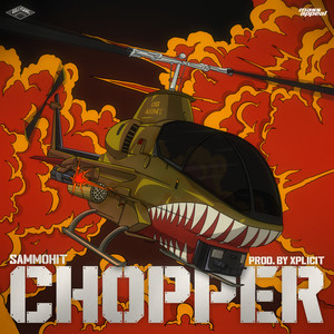 Chopper (Explicit)