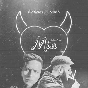 Mia(feat. Mazin)