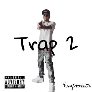 Trap 2 (Explicit)