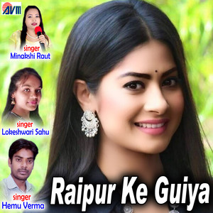 Raipur Ke Guiya