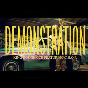 Demonstration (feat. CHOP) [Explicit]