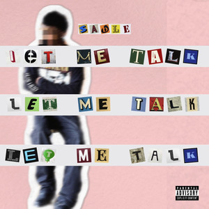 Let Me Talk (Explicit)