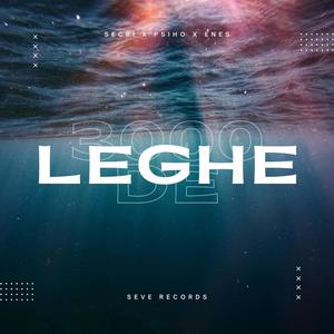 3000 De Leghe (feat. Secrinella & Enes)