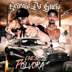 Cheiro De Polvora (Explicit)