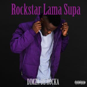 Rockstar Lama Supa (Explicit)
