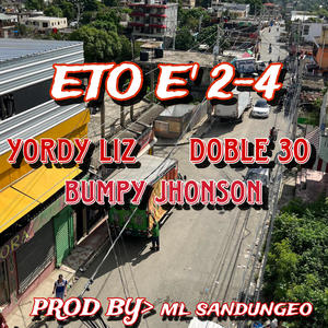 2 con 4 (feat. Doble 30 & Bumpy Jhonson)