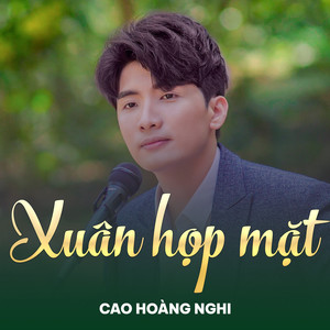 Xuân Họp Mặt