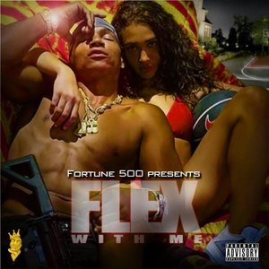 Flex with Me (Explicit)