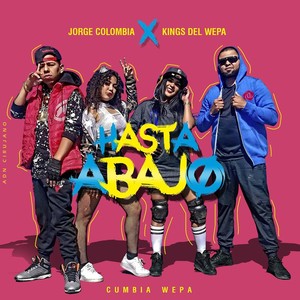 Hasta Abajo(feat. Jorge Colombia)