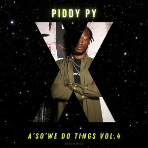 A'so'we Do Tings Vol.4 (Explicit)