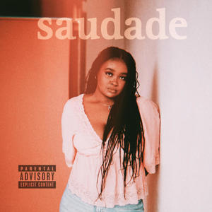 saudade (Explicit)