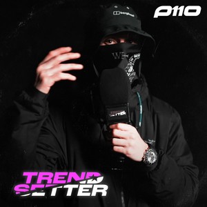 Trendsetter (Explicit)