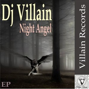 DJ Villain - Night Angel (Original Mix)