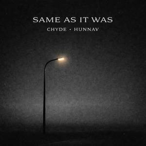 Same As It Was (Explicit)