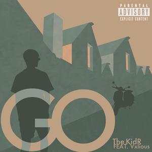 Go (feat. Vxlious) (Explicit)