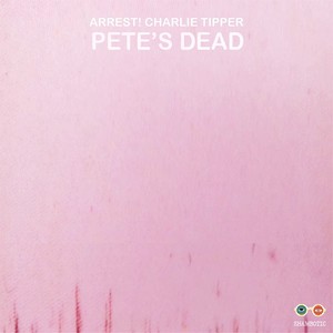 Pete’s Dead