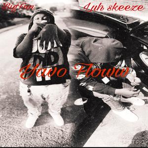 Yavo Flow (feat. Luh Skeeza) (Explicit)