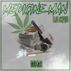 Medicine Man (Explicit)