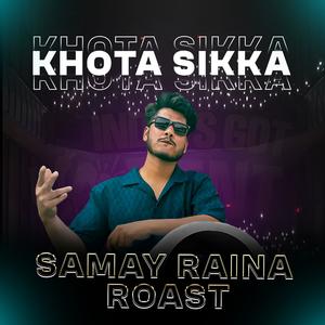 SAMAY RAINA ROAST