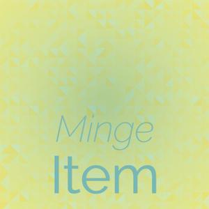 Minge Item